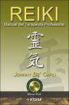 REIKI, MANUAL DEL TERAPEUTA PROFESIONAL