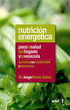 NUTRICION ENERGETICA PARA EL HIGADO Y LA VESI