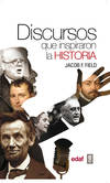 DISCURSOS QUE INSPIRARON LA HISTORIA-EBOOKS