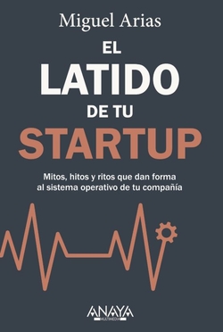 El latido de tu startup