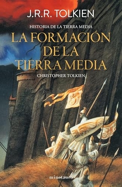 Historia Tierra Media Nº 04/12 - La formación de la Tierra Media