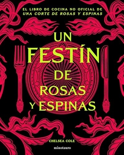 Un fest�n de rosas y espinas