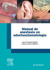 Manual de anestesia en odontoestomatología