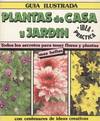 GUIA ILUSTRADA PLANTAS DE CASA Y JARDIN