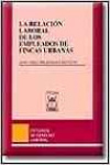 LA RELACION LABORAL DE EMPLEADOS FINCAS