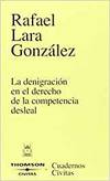 La denigraci�n en el derecho de la competencia desleal