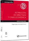 Retribuci�n de directivos y crisis econ�mica