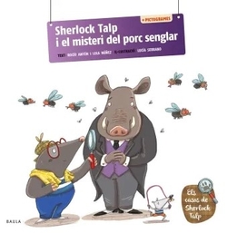 Sherlock talp i el misteri del porc senglar