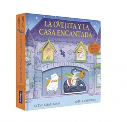 La ovejita y la casa encantada (La ovejita que vino a cenar. Libro de cart�n con mecanismos)