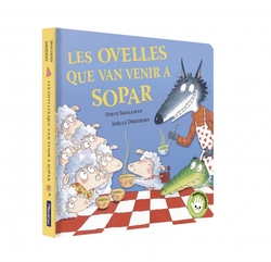 Les ovelles que van venir a sopar (L'ovelleta que va venir a sopar. Llibre de cartr�)