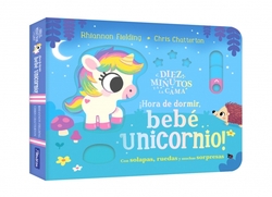 Diez minutos y a la cama - �Hora de dormir, beb� unicornio!