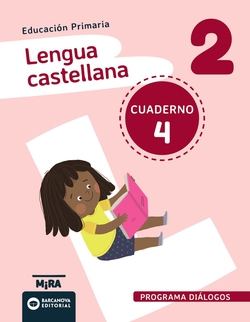 Lengua castellana 2. Diálogos. Cuaderno 4