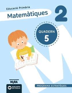 Matemàtiques 2. Estratègies. Quadern 5