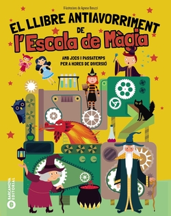 El Llibre Antiavorriment de l'Escola de M�gia