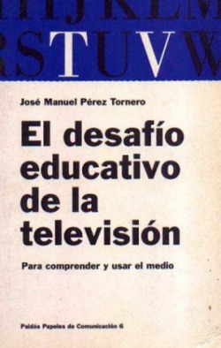 EL DESAFIO EDUCATIVO DE LA TELEVISION