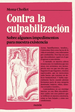 Contra la culpabilizaci�n