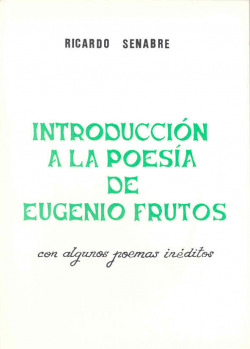 Introducci�n a la poes�a de Eugenio Frutos