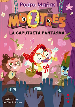 Moztres 11. La Caputxeta fantasma