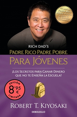 Padre rico, padre pobre para j�venes (edici�n limitada � Verano)