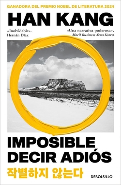Imposible decir adi�s: Premio Nobel de Literatura 2024