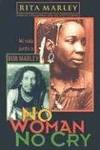 NO WOMAN NO CRY