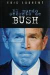 MUNDO SECRETO DE BUSH