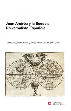 Juan Andr�s y la Escuela Universalista Espa�ola