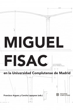 Miguel Fisac en la Universidad Complutense de Madrid