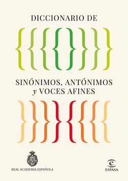 Diccionario de sin�nimos, ant�nimos y voces afines