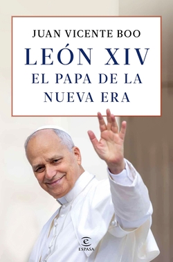 Le�n XIV: el Papa de la nueva era