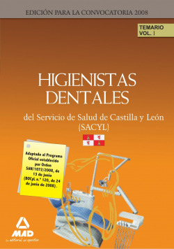 HIGIENISTAS DENTALES DEL SERVICIO DE SALUD DE CASTILLA Y LEO