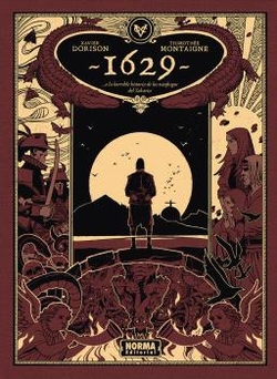 1629... O LA HORRIBLE HISTORIA DE LOS N�UFRAGOS DEL YAKARTA. SEGU