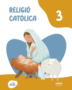 RELIGI� CAT�LICA 3R.PRIMARIA. AYIN. CATALUNYA 2026