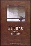 BILBAO IPUIN BILTEGIA