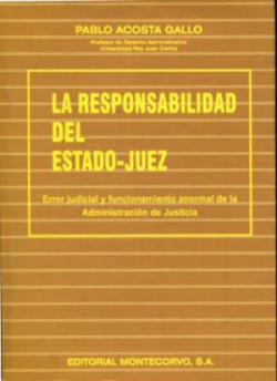 LA RESPONSABILIDAD DEL ESTADO-JUEZ