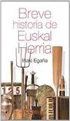 Breve historia de Euskal Herria