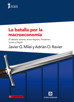 La batalla por la macroeconom�a
