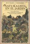 Naturalista en el jard�n, el