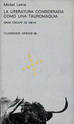 LITERATURA COMO TAUROMAQUIA