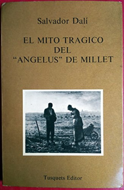 EL MITO TRAGICO DE �EL ANGELUS� DE MILLET