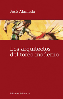 LOS ARQUITECTOS DEL TOREO MODERNO - Jose Alameda [5]