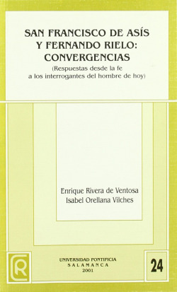 San Francisco de As�s y Fernando Rielo: convergencia
