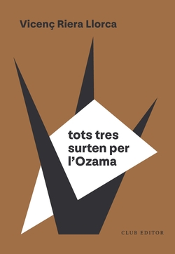 Tots tres surten per l�ozama
