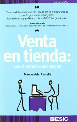 Venta en tienda : Los clientes le aconsejan
