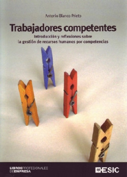 Trabajadores competentes. Introducci�n y reflexiones sobre l