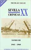 SEVILLA:CRONICAS DEL SIGLO XX