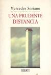 UNA PRUDENTE DISTANCIA