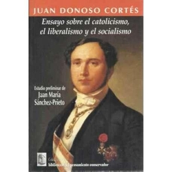 Ensayo sobre el catolicismo, liberalismo y socialismo