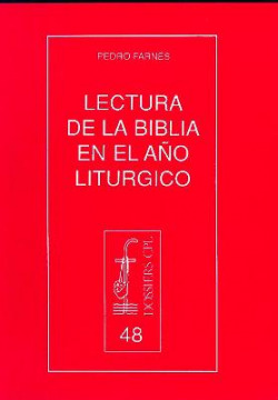LECTURA DE LA BIBLIA EN EL A�O LITURGICO