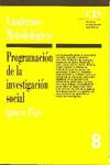 CUADERNOS METODOL. 8.PROGRAMACION INVESTIG.